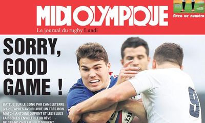 ‘Sorry, good game’: why English rugby attitudes still infuriate France