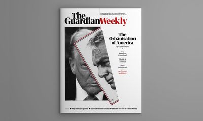 The Orbánisation of America: inside the 14 February Guardian Weekly