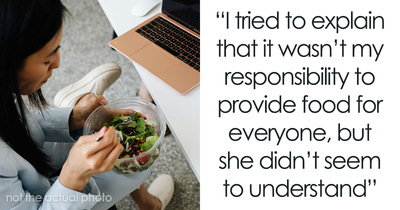 Colleague Wants Woman To Cook Delicious Homemade Lunches For Everyone, Confused, She Refuses