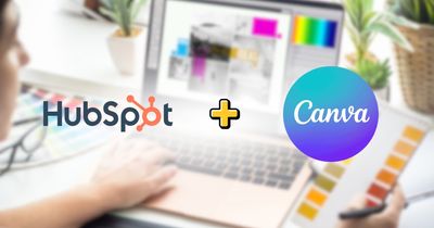 Struggling with Content? HubSpot & Canva Just Made it Easier for Businesses