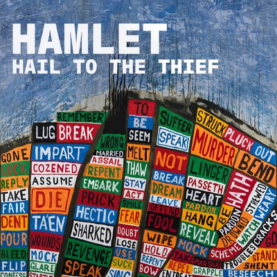 Radiohead take on Shakespeare with Hamlet Hail To The Thief