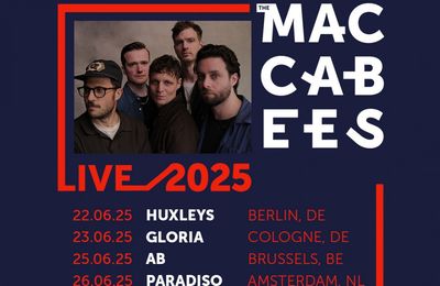 The Maccabees announce first European shows since 2016