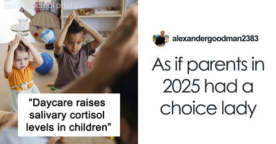 “Never Put Kids Into Daycare,” Says Expert Who Clearly Hasn’t Met A Working Parent