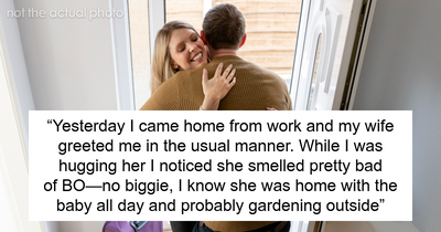 “Is This An Unfair Double Standard?”: Guy’s Story About Wife And Her Hygiene Takes A Sudden Twist