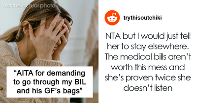 Woman Gets Banned From BF’s Brother’s House After Breaking Their Rule And Sending His Wife To ER