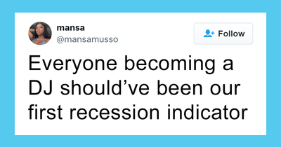83 People Share Recession Indicators That Range From Funny To Cry Worthy