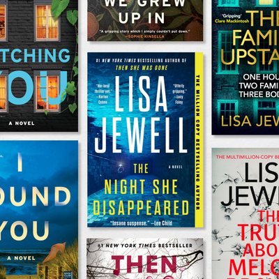 The Best Lisa Jewell Books, Ranked—From 'Then She Was Gone' to 'None of This Is True'