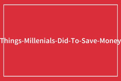 25 Morally Grey Survival Hacks From the Recession That Turned Millennials Into Financial Moguls
