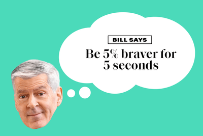 Ask a CEO coach: 'How do I become braver at work?'