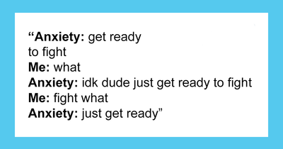 108 Funny Memes That You Might Find Painfully Relatable If You Struggle With Anxiety