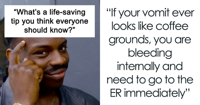 30 Life-Saving Tips To Remember In Times Of Crisis, According To Folks Online