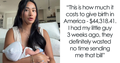“Baby Boy Gets A Bill, Too”: New Mom Breaks Down How Expensive It Is To Give Birth In The US