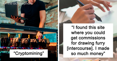 Someone Asked People The Weirdest Ways They’ve Ever Made Money, And These 71 Answers Are Wild