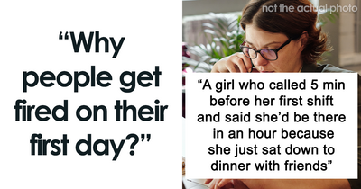 20 Dumb Ways To Get Fired On Day One, As Seen In These Entertaining Examples
