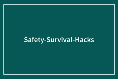 74 Safety Tips Women Picked Up The Hard Way And Still Use Today