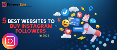 5 Best Sites to Buy Instagram Followers (Real followers with Organic Methods)