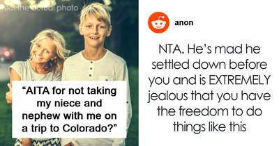 Guy Refuses To Change Travel Plans To Accommodate Brother’s Kids, Family Drama Ensues