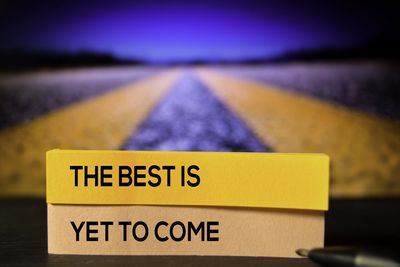 'The Best Is Yet to Come' — Five Things You Gain in Retirement