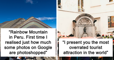37 Disappointed Tourists Share Travel Destinations From Around The World That Aren’t Worth The Hype