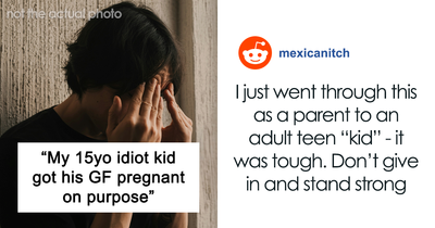 “You’re 15”: Woman Realizes Her Son Got His GF Pregnant Because He Wants Her To Move