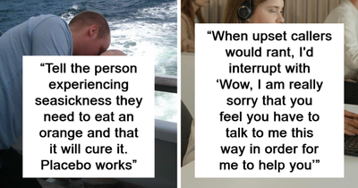 24 People Share The Most Effective Psychological Tricks They Have Ever Used