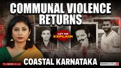 Let Me Explain: How hate and communalism have returned to haunt coastal Karnataka