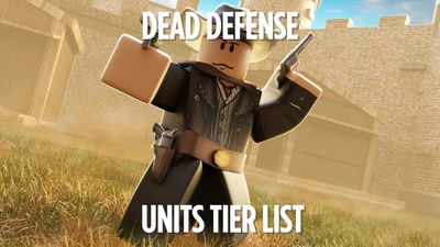 Dead Defense Tier List