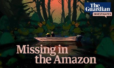 The Guardian launches Missing in the Amazon, a new podcast that uncovers what happened when a journalist and an indigenous defender disappeared