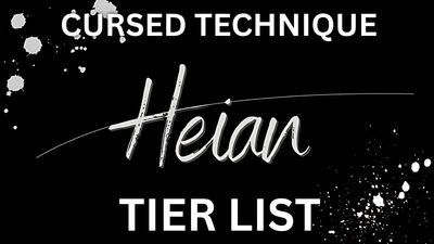 Roblox Heian Cursed Technique Tier List (June 2025)