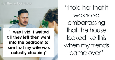 Guy Looks For Sympathy Over Messy Home And “Embarrassing” Wife, Gets A Brutal Wake-Up Call Instead