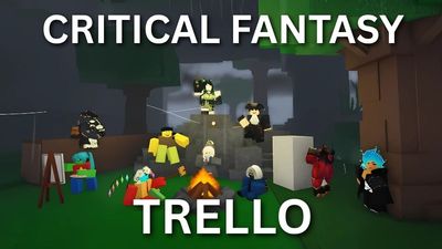 Critical Fantasy Trello Link [Official]