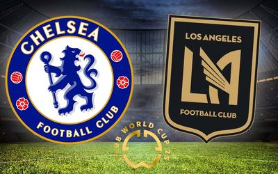 Chelsea vs LAFC: Prediction, kick-off time, team news, TV, live stream, h2h results, odds