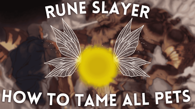 How to Tame Pets in Rune Slayer – Full Pet List & Guide [TUNDRA & BEACH EXPANSION]