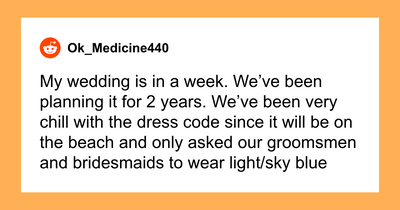 “I Do What I Want”: Bride Furious At Groomsman Over Dress Code Disrespect
