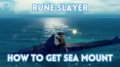 How to get a Sea Mount in Rune Slayer