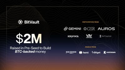 BitVault Raises $2M from GSR, Gemini, and Auros to Launch BTC-Backed Money