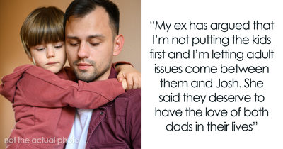 Dad Is Active In Kids’ Life, Feels That Ex’s New Husband Is Trying To Push Him Out Of It