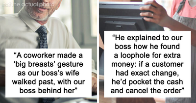 21 People Share The Fastest Ways They’ve Ever Seen Someone Get Fired