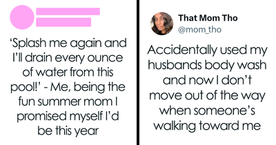 60 Funny Mom Posts To Scroll While Hiding In The Bathroom For 5 Minutes (New Pics)
