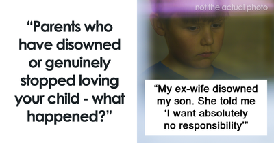 50 Parents Who Went No Contact With Their Children Share What Happened