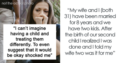 “AITA For Forcing My Wife To Choose Between Our Marriage And Having More Kids?”