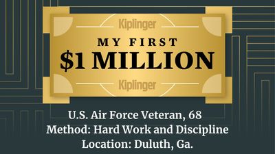 My First $1 Million: Air Force Veteran, 68, Duluth, Ga.