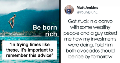 29 Jokes About Not Having Enough Money That Hit A Little Too Close To Home