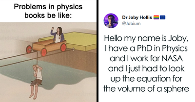 29 Physics Memes And Posts That “Have Potential” To Make You Laugh, As Shared By This Online Group
