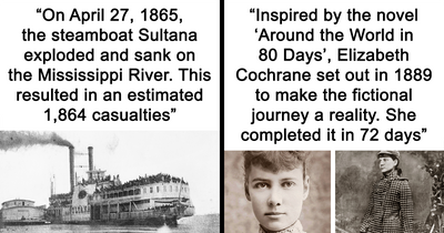 You Might Not Be Familiar With These 28 Fascinating Historical Events That Not Many Talk About