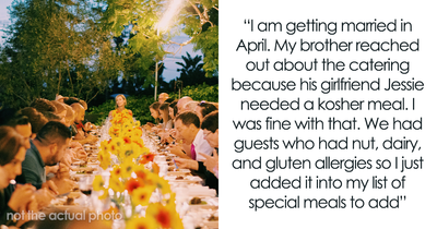 Brother Demands Wedding Menu Be Changed for His 4-Month GF, Blows Up When Bride Stands Firm