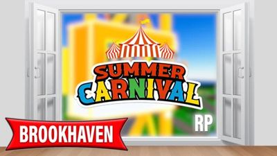 Brookhaven RP Summer Carnival Event Guide (2025)