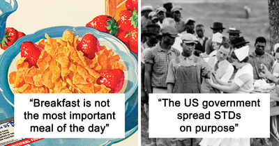 Here Are 9 Conspiracy Theories That I Researched And Some Of Them Turned Out To Be True