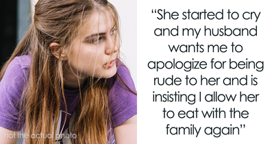 Woman Bans Her Stepdaughter From Eating With The Family Until She Can “Behave Appropriately”