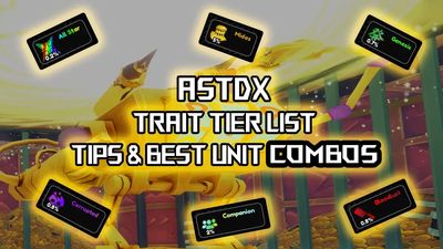All Star Tower Defense X Trait Tier List – Trait Burner Farm Guide